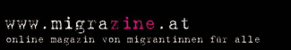 migrazine - online magazin von migrantinnen